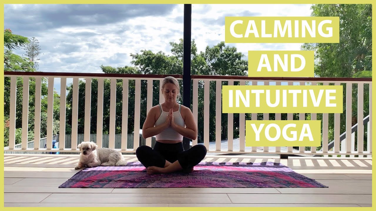 Calming and Intuitive Yoga | Slow Flow Yoga | Easy, Beginner Yoga