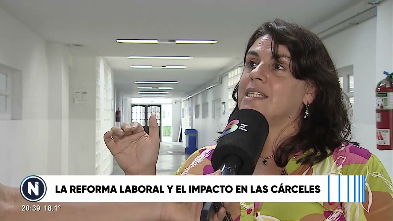 LA REFORMA LABORAL Y EL IMPACTO EN LAS CÁRCELES