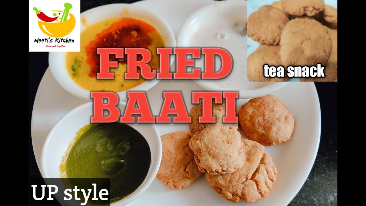 Fried Baati Recipe || फ्राइड बाटी || how to make fried bati || Neeti's kitchen