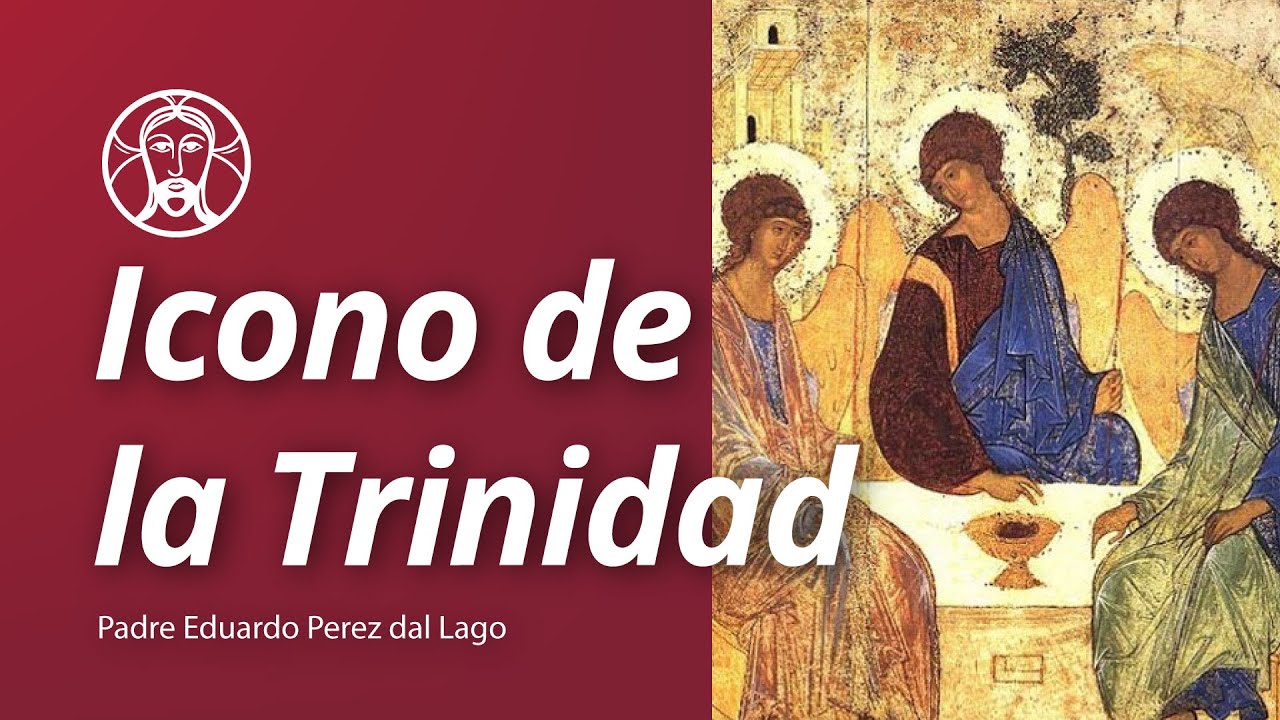 Padre Eduardo Pérez - Icono de la Trinidad