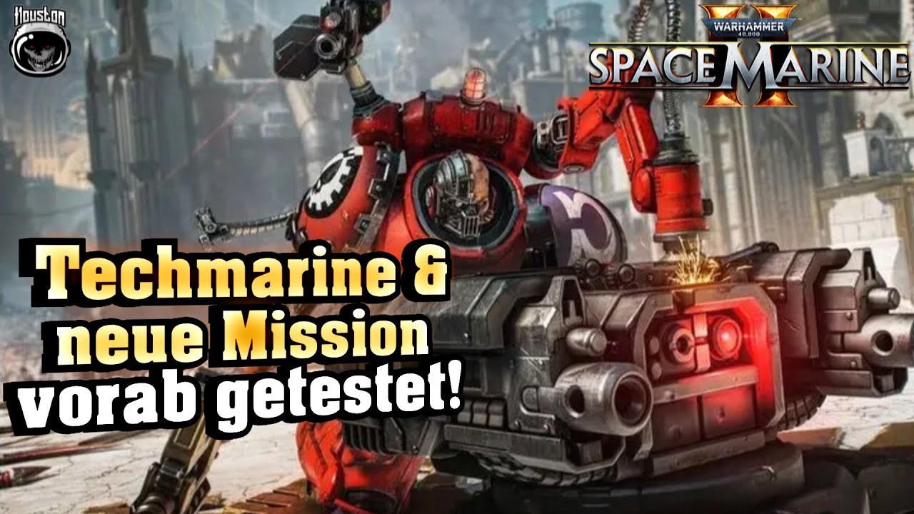 Techmarine Klasse & neue Mission vorab getestet! Full Gameplay! | Warhammer 40.000: Space Marine 2