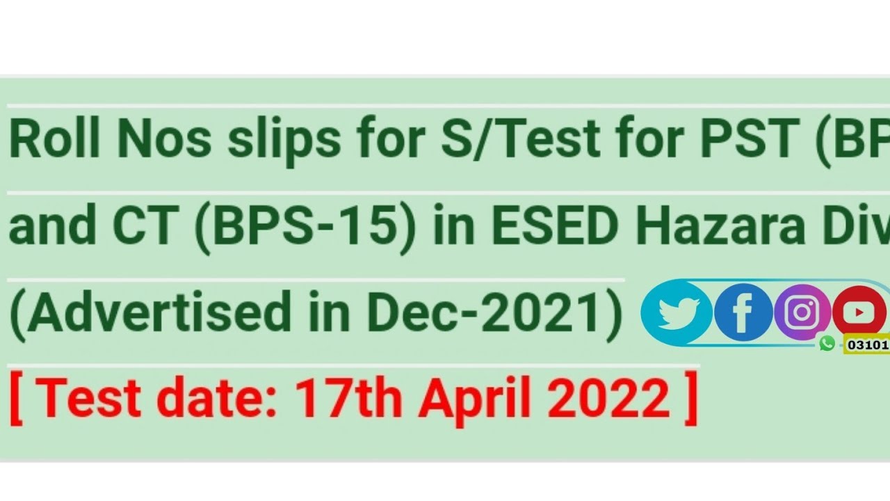 ETEA Uploaded Hazara Division PST & CT Test Roll Number Slip || Test Date 17-04-2022 ||