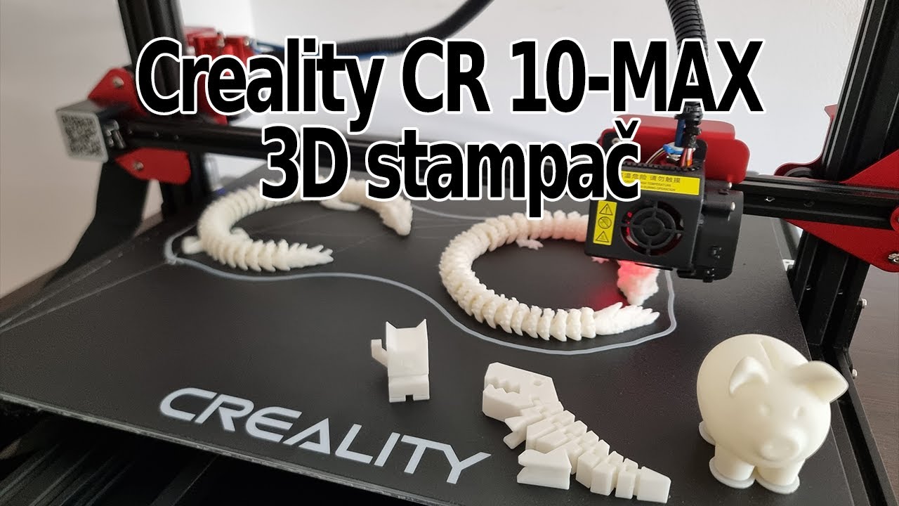 Creality CR 10 Max - Prvi 3D Printovi - Utisci