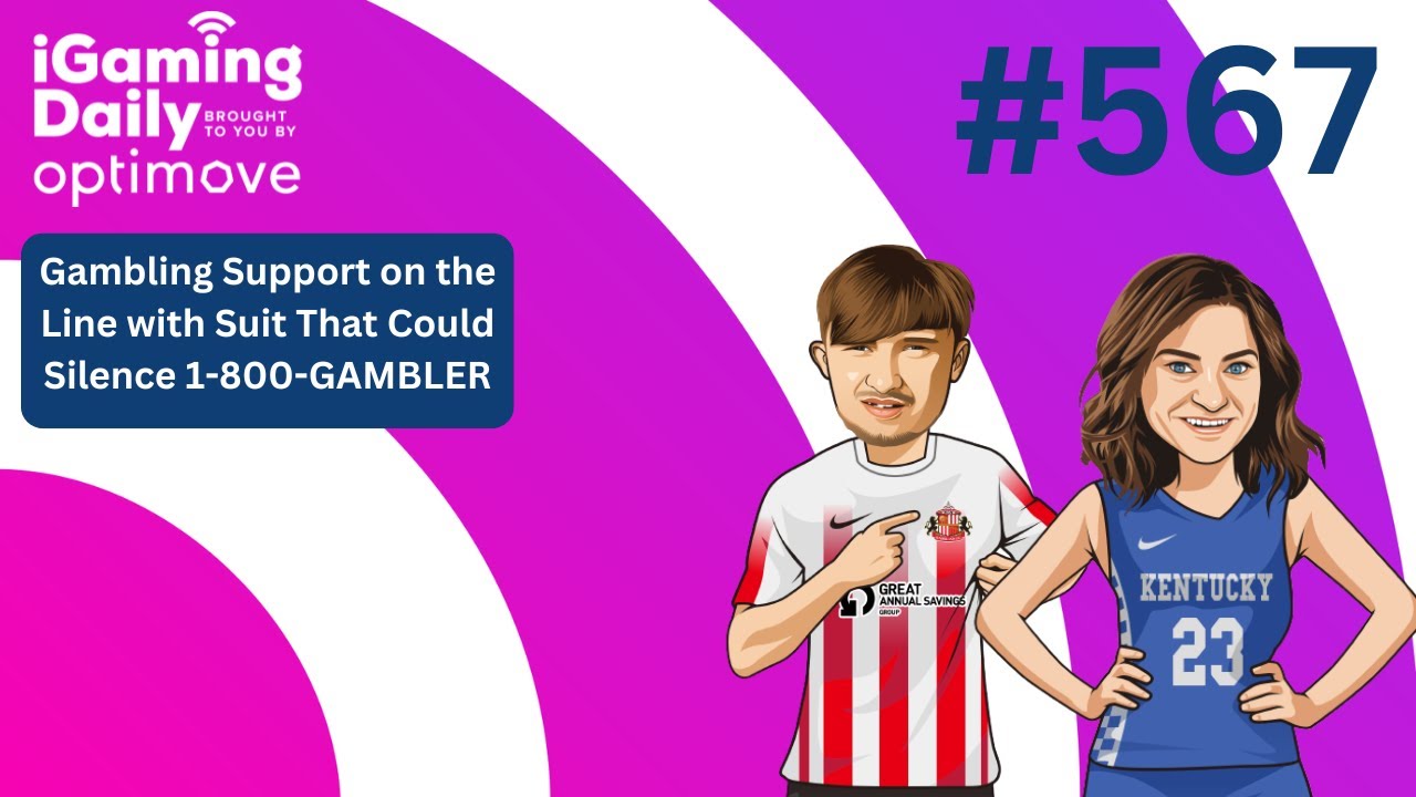 Ep 567  Gambling Support on the Line with Suit That Could Silence 1 800 GAMBLER