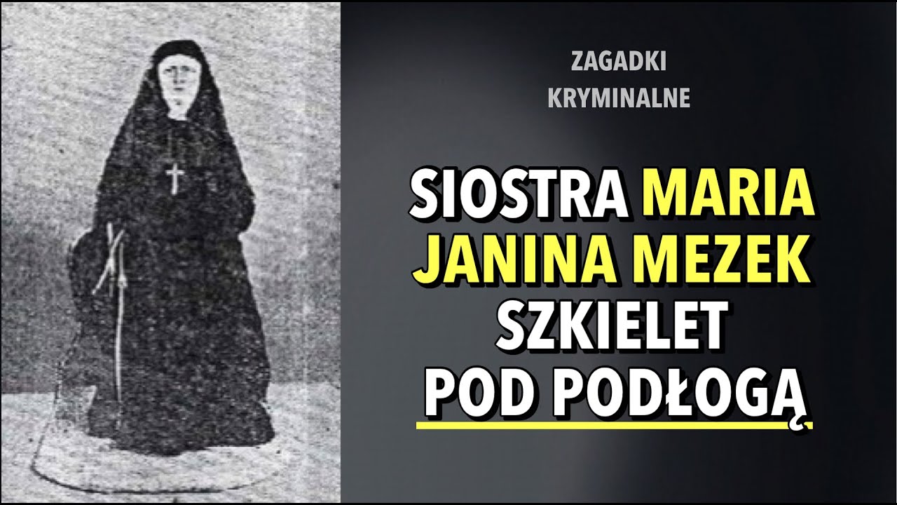 SPRAWA SIOSTRY MARII JANINY MEZEK | KAROLINA ANNA