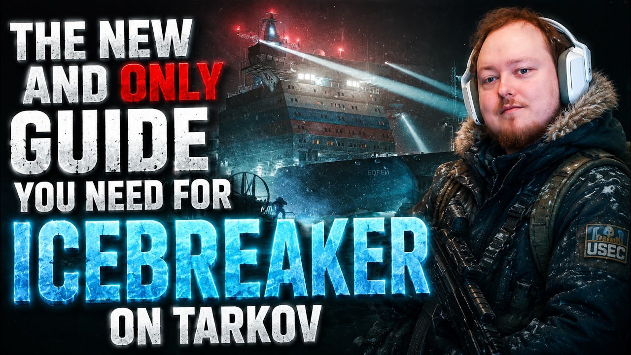 The NEW and ONLY Guide you need for Icebreaker on Tarkov (Safe for Solo, Duo, Trio)