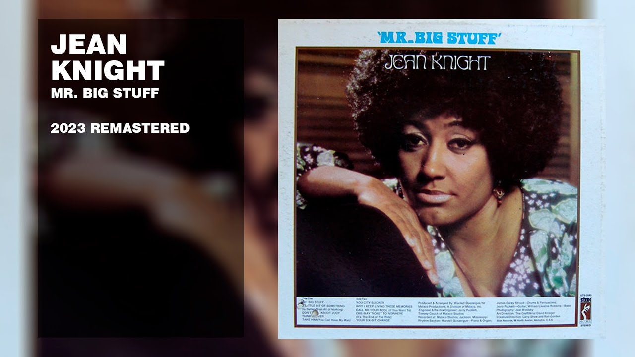 Jean Knight - Mr Big Stuff (2023 Remastered) (Lyric Video)