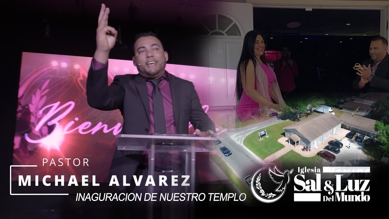 INAGURACION IGLESIA SAL Y LUZ