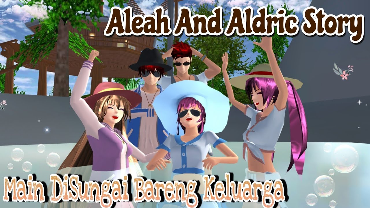 MAIN DI SUNGAI, CARI IKAN BESTIE ||ALEDRIC STORY #33 ||Sakura School Simulator