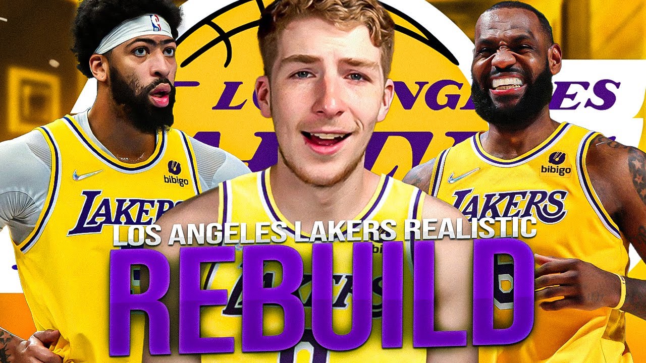 LOS ANGELES LAKERS REALISTIC REBUILD IN NBA 2K23!