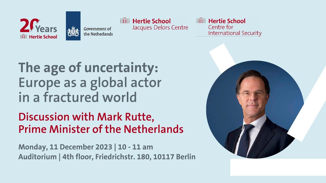Europe as a global actor in a fractured world | Mark Rutte, Prime Minister of the Netherlands