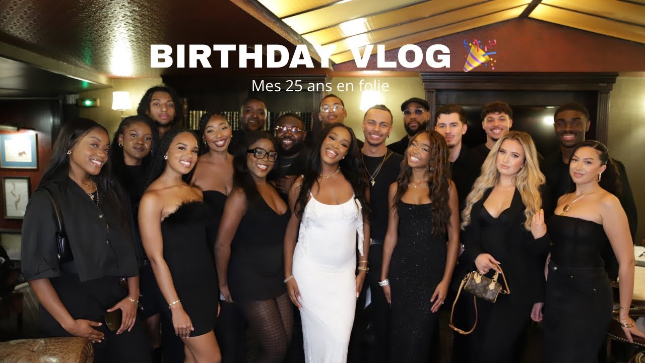 VLOG | Mes 25 ans 🎉 préparatifs & soirée