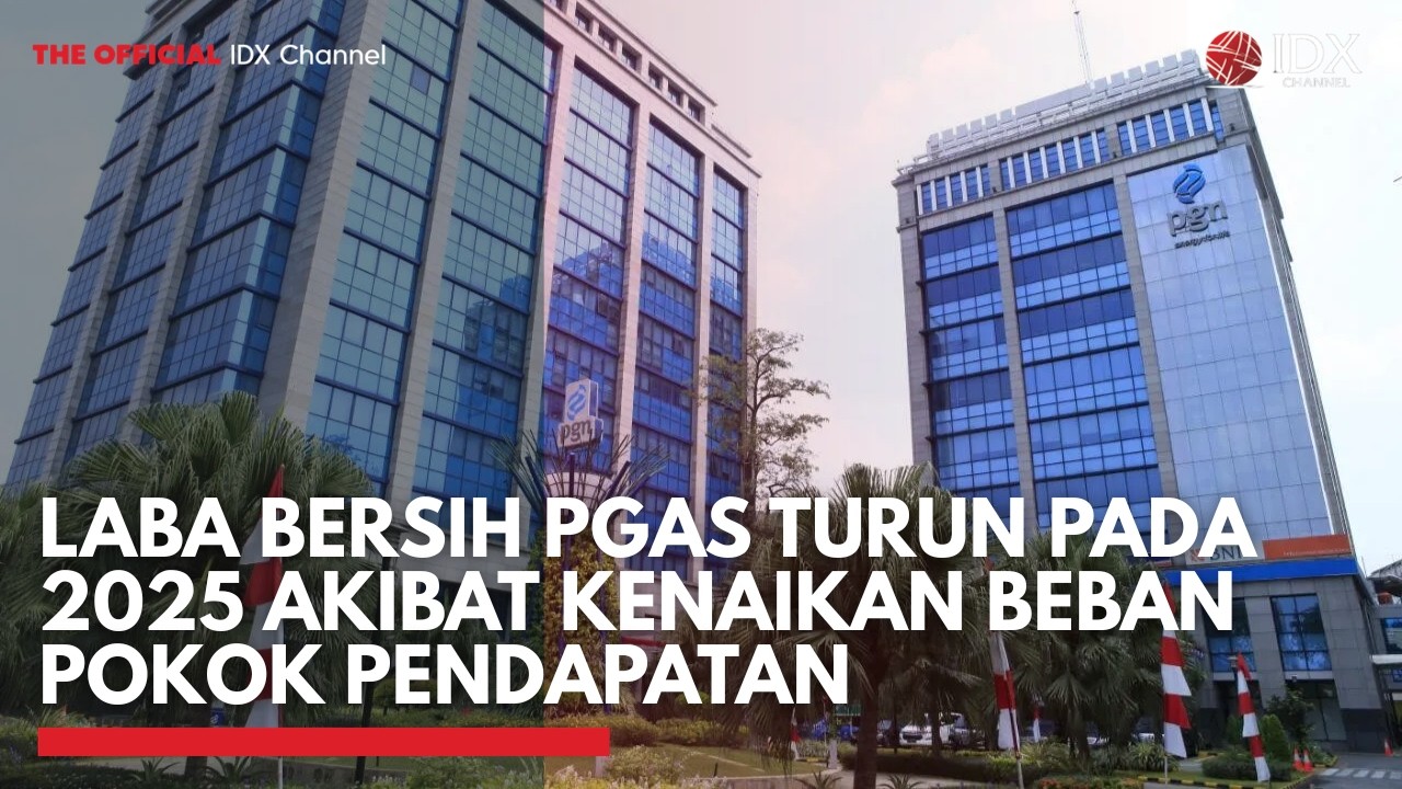 Laba Bersih PGAS Turun pada 2025 Akibat Kenaikan Beban Pokok Pendapatan | 1ST SESSION CLOSING
