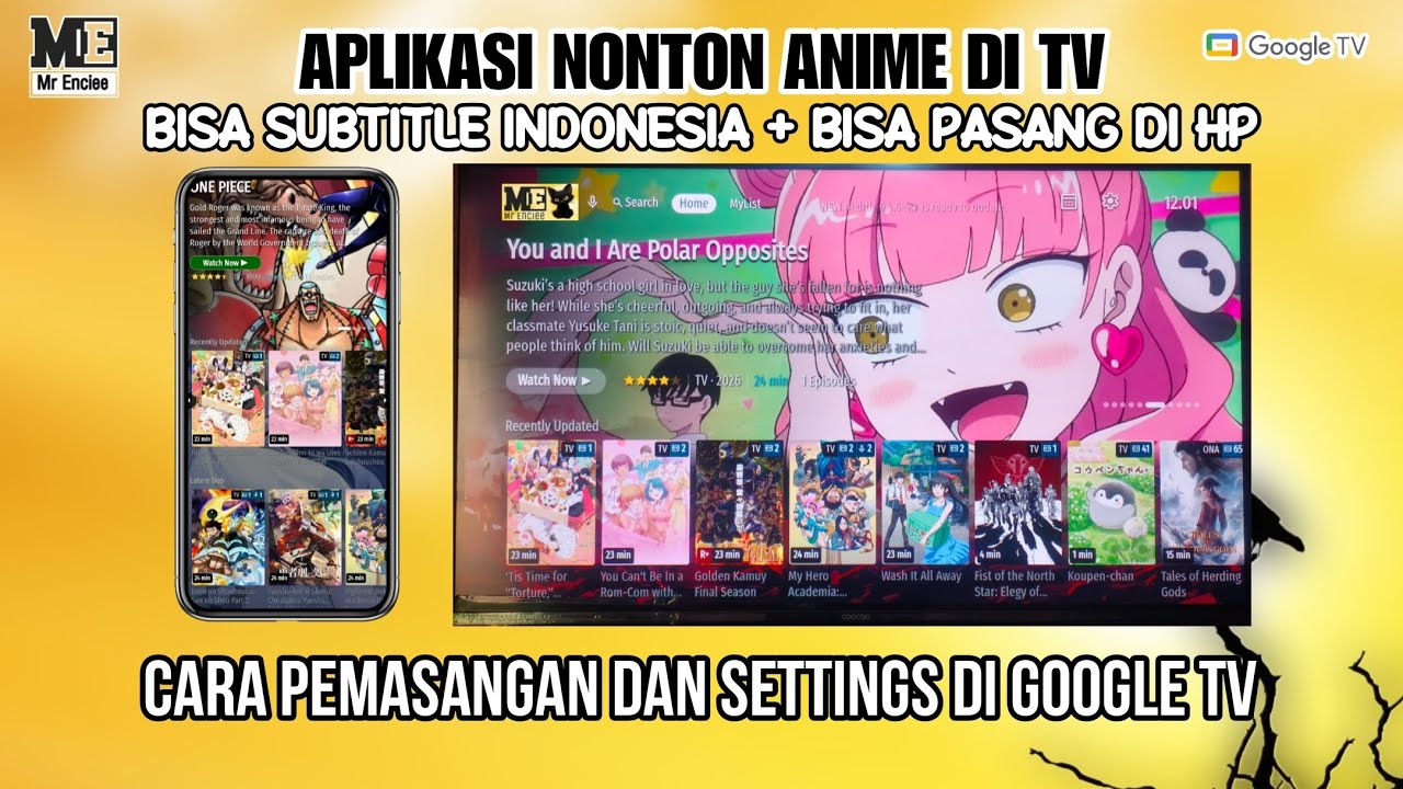 NONTON ANIME DI ANDROID / GOOGLE TV SUDAH FULLHD + BISA BAHASA INDONESIA