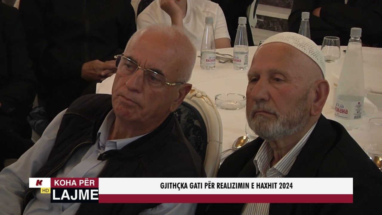 GJITHÇKA GATI PËR REALIZIMIN E HAXHIT 2024