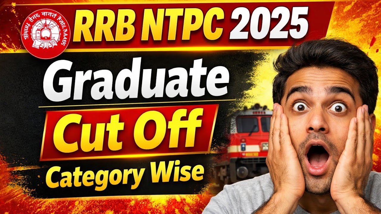 rrb ntpc cut off 2025 , rrb ntpc cut off 2025 graduate level