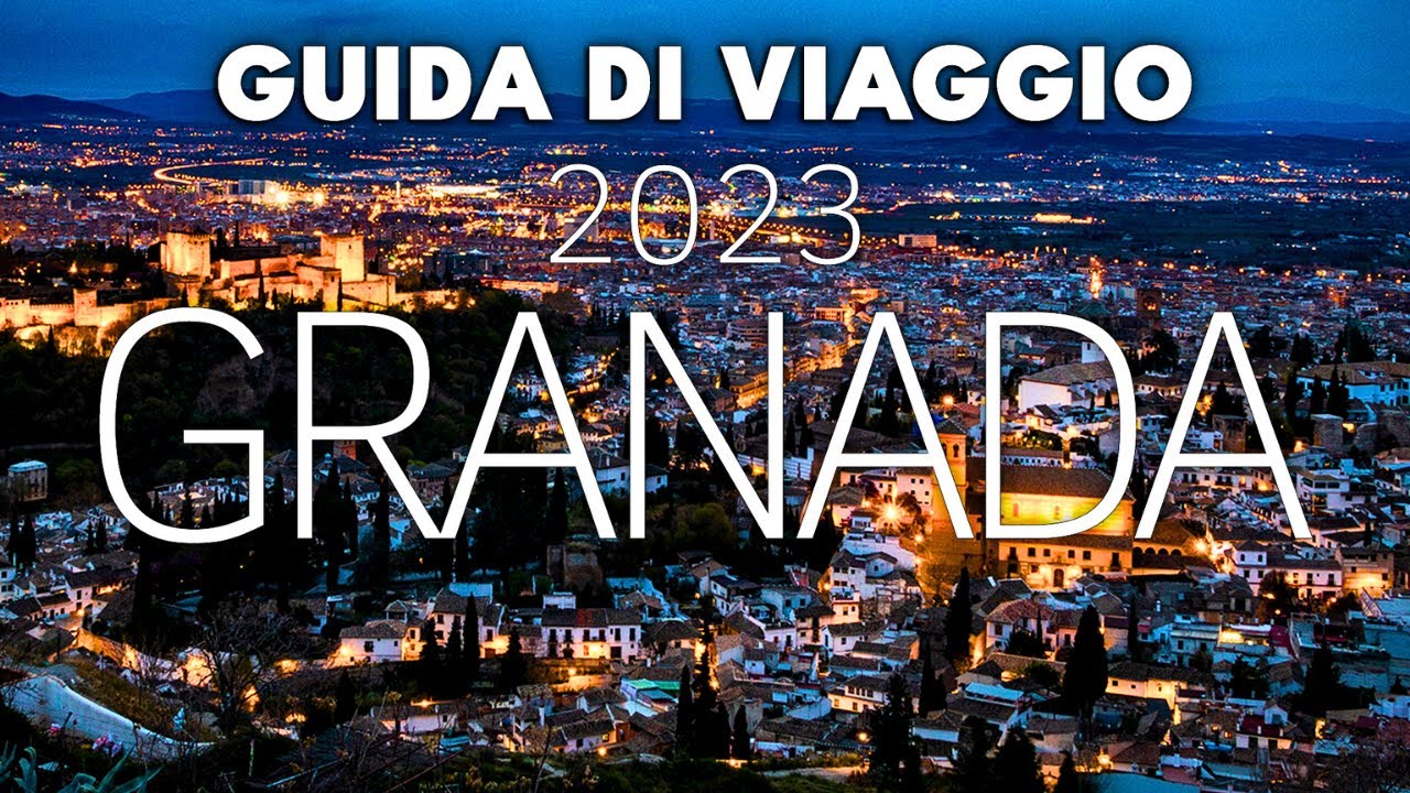 10 POSTI IMPERDIBILI PER PIANIFICARE IL TUO PROSSIMO VIAGGIO A GRANADA - Fantastic Travel 🌐