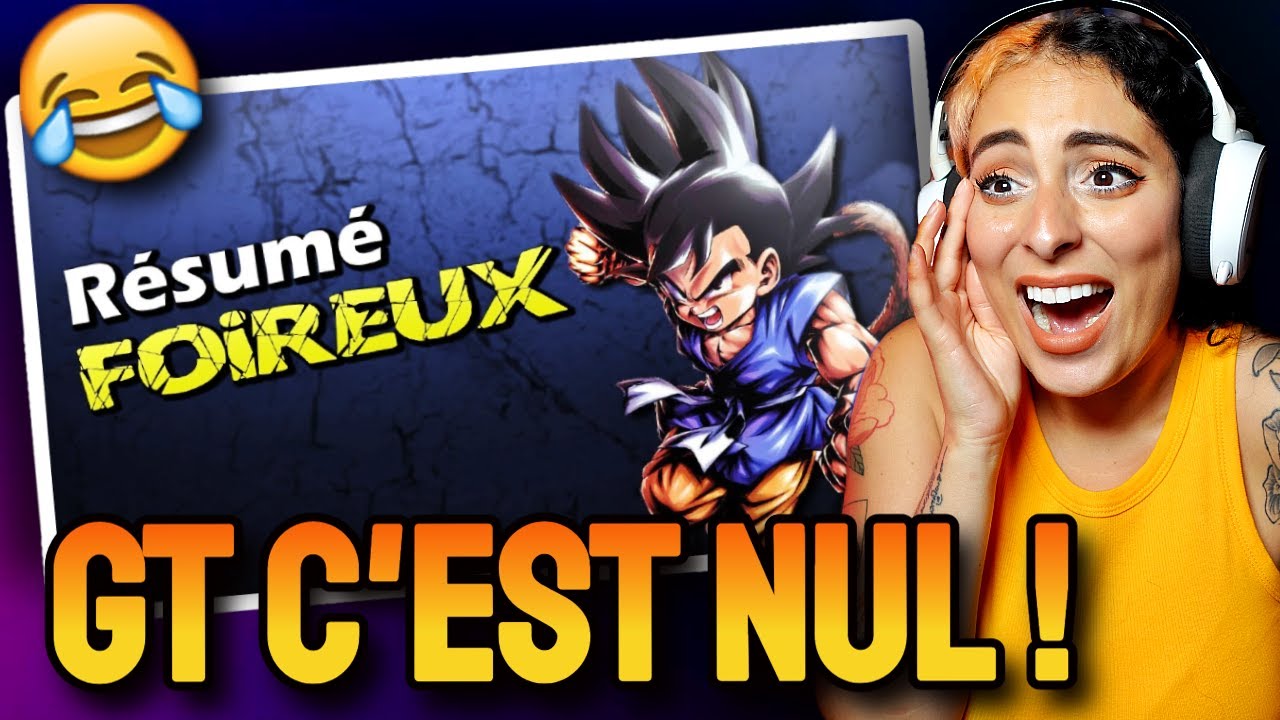 Je réagis au RÉSUMÉ FOIREUX de DRAGON BALL GT !