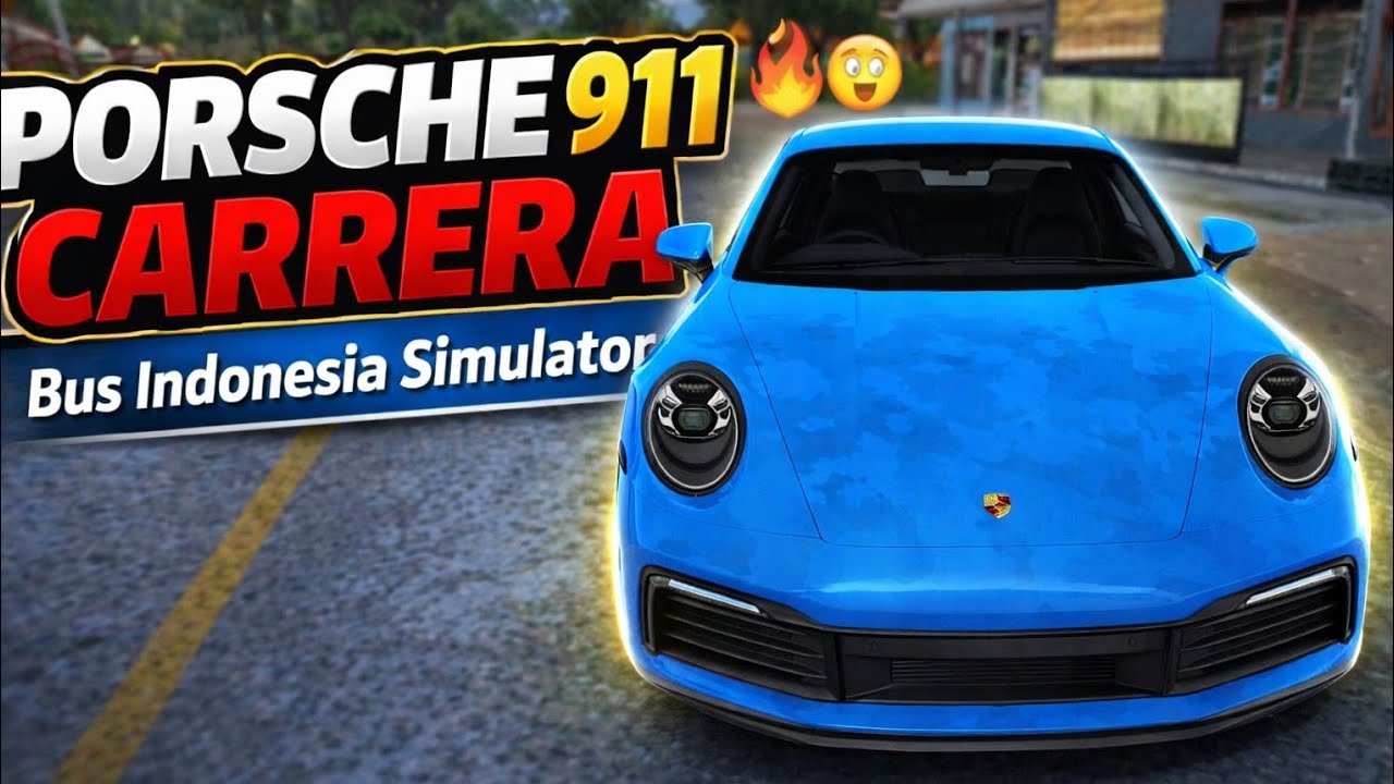 Porsche 911 Carrera Masuk Bus Indonesia Simulator?! LIVE 🔴