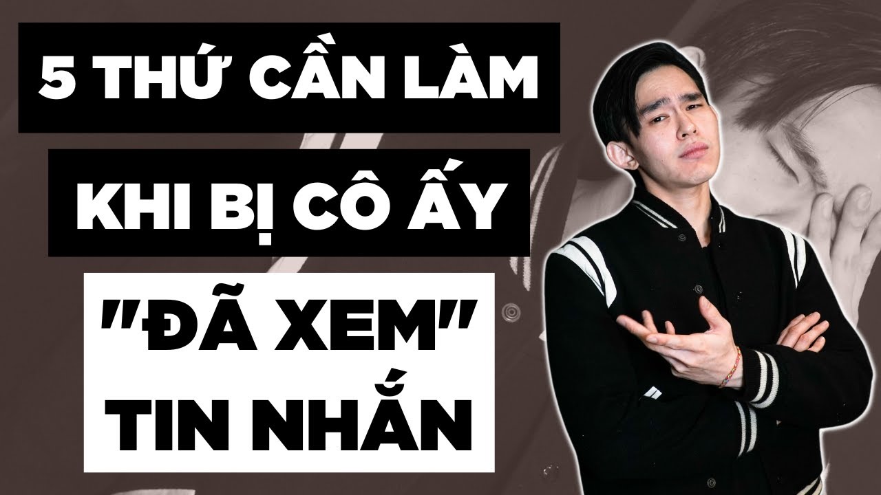 CÔ ẤY ĐANG LƠ BẠN? HÃY LÀM 5 THỨ NÀY NGAY LẬP TỨC | Men's Bay