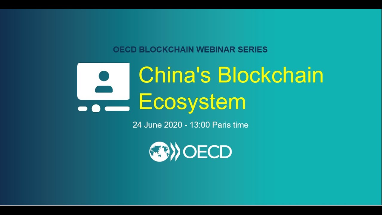 China's Blockchain Ecosystem | OECD Global Blockchain Policy Centre