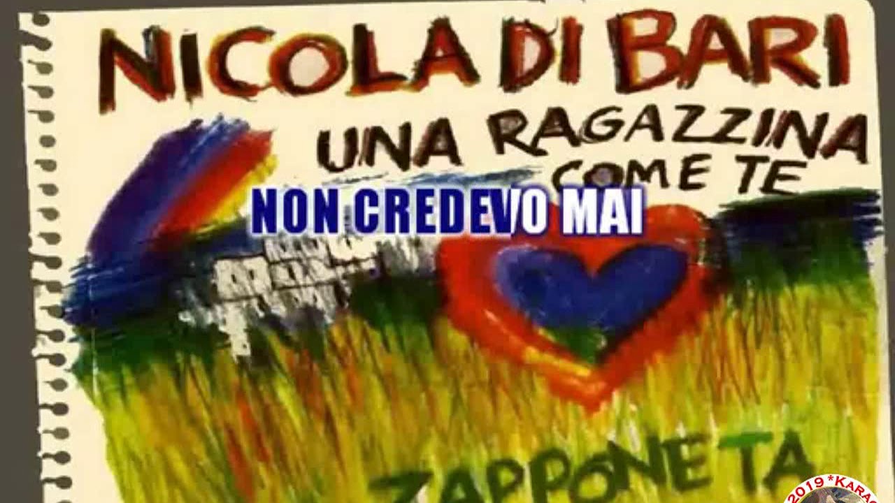 Nicola Di Bari   Una ragazzina come te KARAOKE FAIR USE