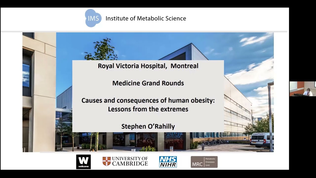 April 08,2025 McGill Novo Nordisk Diabetes Lectureship 2025-MUHC MGR by Prof Sir Stephen O’Rahilly
