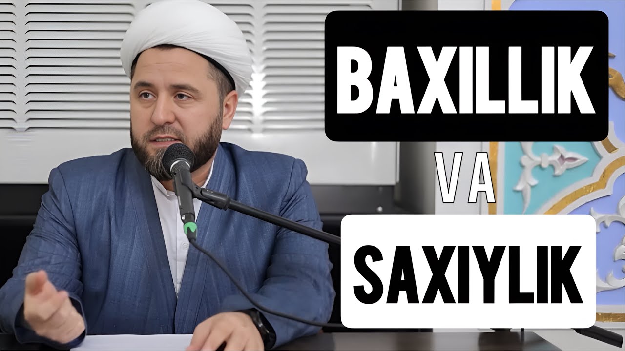 “Baxillik va Saxiylik”Temurxon domla Atoyev Navoiy viloyati bosh imom-xatibi