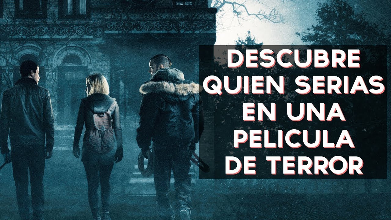 &iquest;Qui&eacute;n ser&iacute;as en una pel&iacute;cula de terror? | Test Divertidos