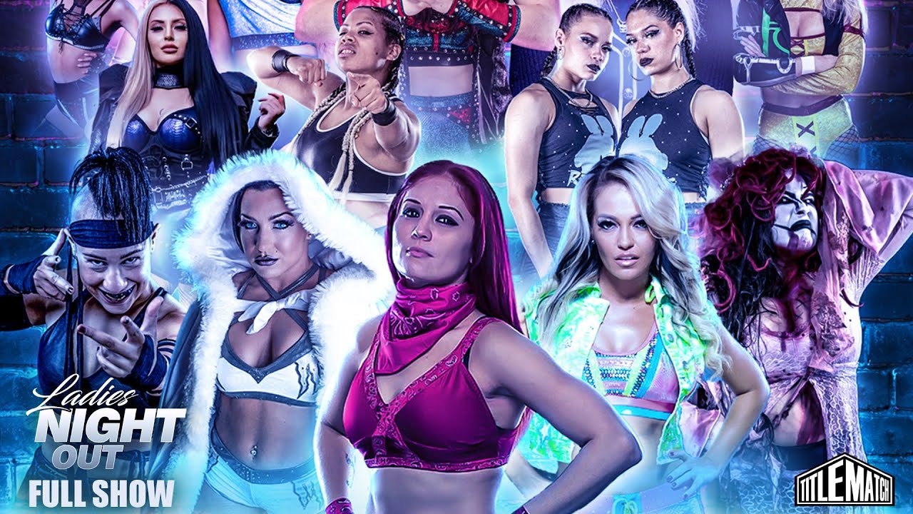 Ladies Night Out 12 - Ivelisse, La Rosa Negra, Janai Kai, Su Yung, Lady Frost, Vipress