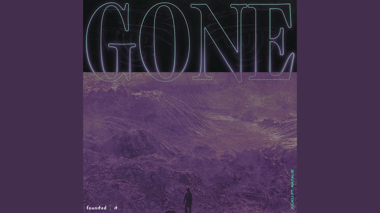 gone (ft. Natalie)