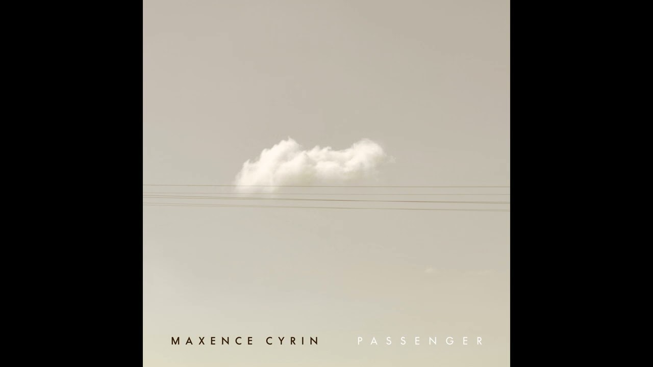 Maxence Cyrin - Road to Nowhere