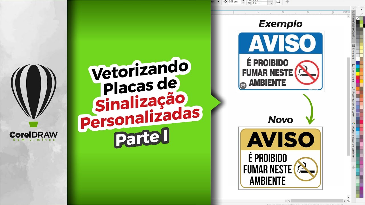 APRENDENDO A FAZER PLACAS DE SINALIZAÇÃO NO CORELDRAW PT 1