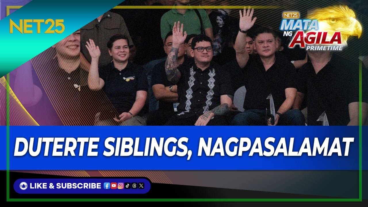 MAGKAKAPATID NA DUTERTE, NAGPASALAMAT SA MGA TAGASUPORTA NI FPRRD