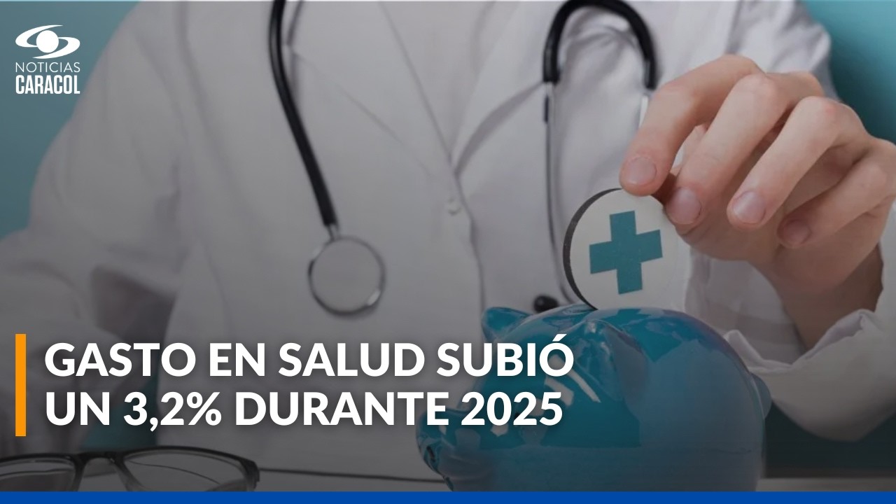 ¿Por qué aumentó el gasto en salud de los hogares colombianos? Esto explica un experto