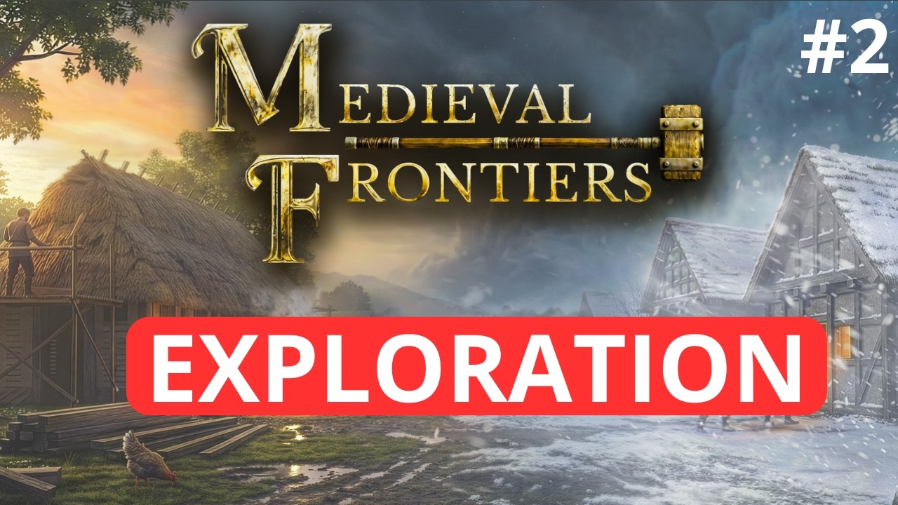 Medieval Frontiers : Guide du Débutant pour Bien Explorer la Carte