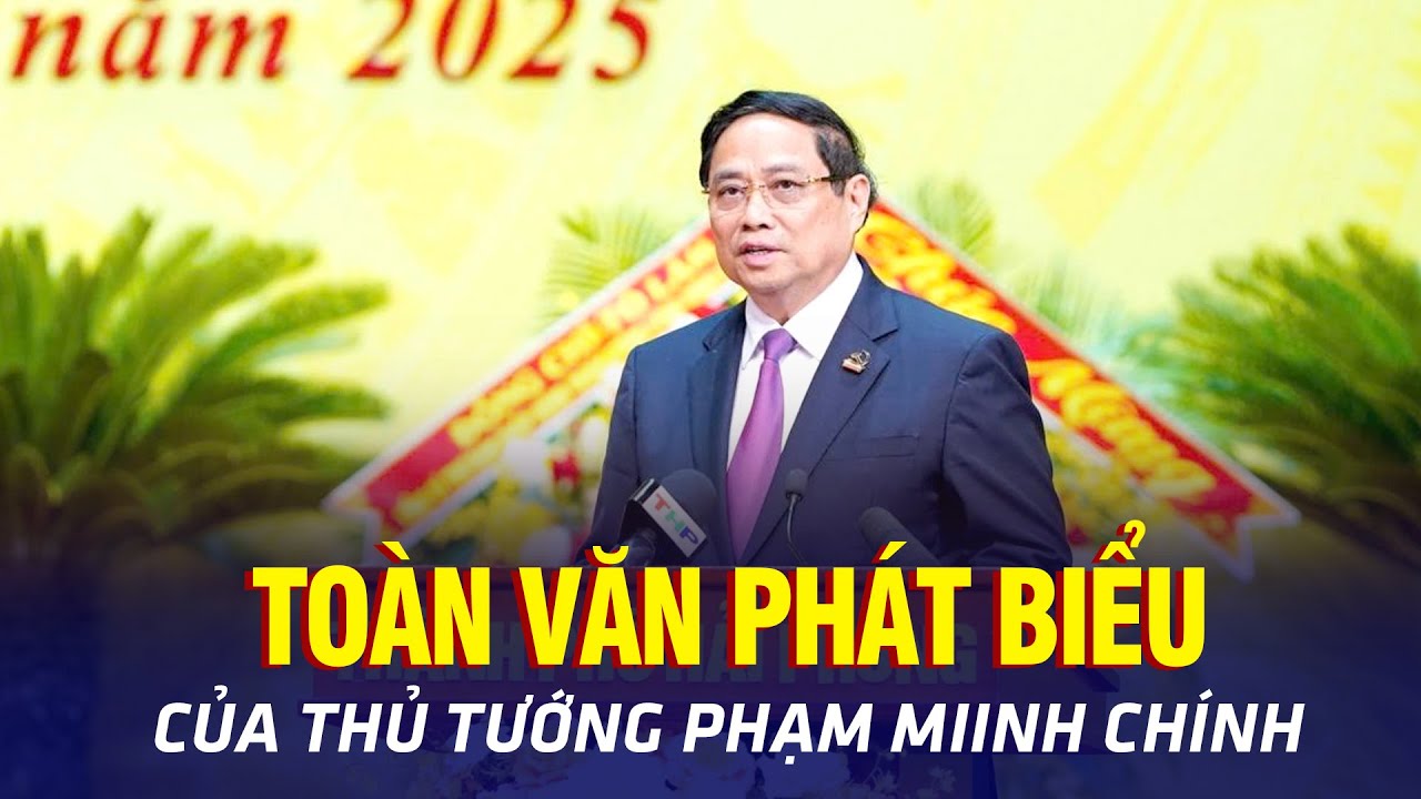 Toàn văn phát biểu của Thủ tướng Phạm Minh Chính tại Đại hội Đảng bộ thành phố Hải Phòng lần thứ I