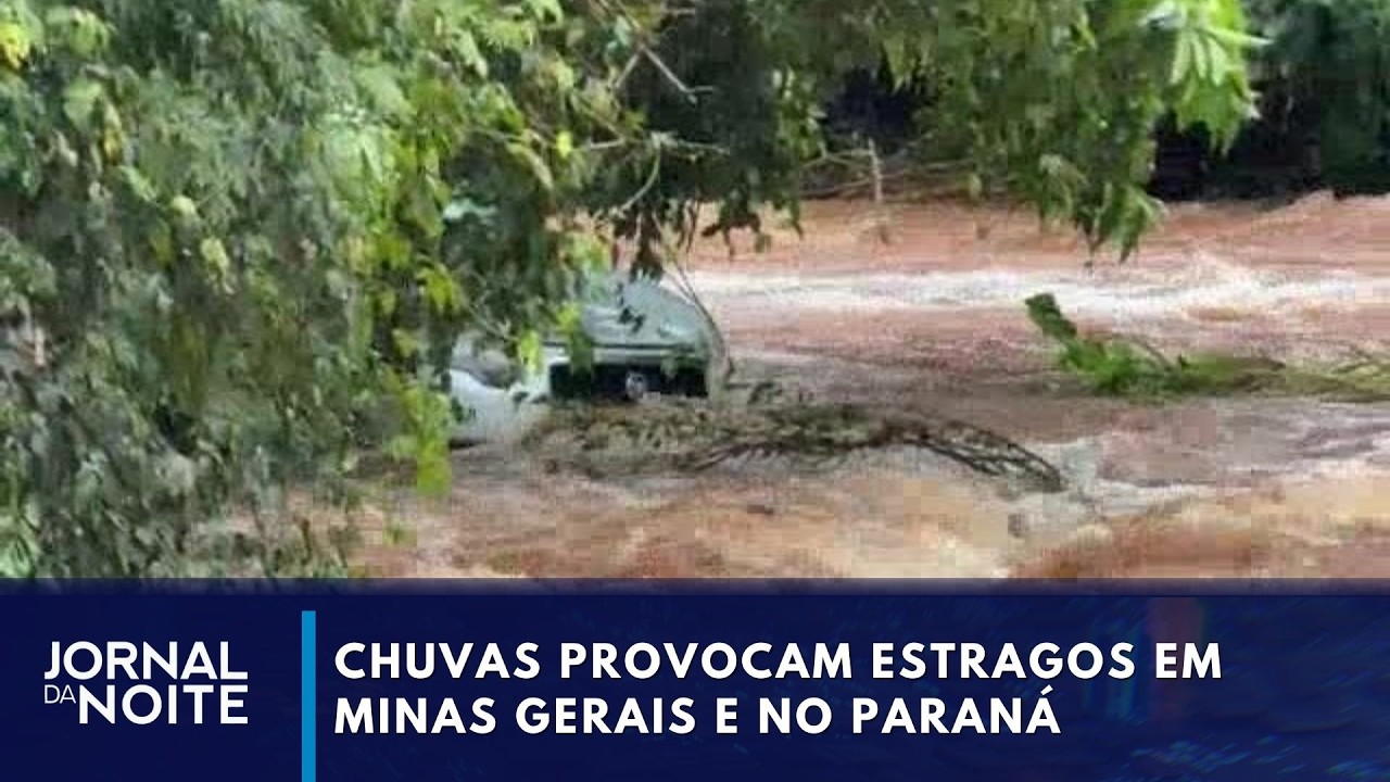 Chuvas provocam estragos em Minas Gerais e Paraná