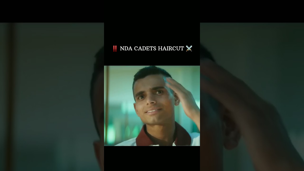‼️NDA CADETS HAIRCUT ⚔️#defence #attitude #nevy #airforce #army #shorts #motivation #bsf #nolove