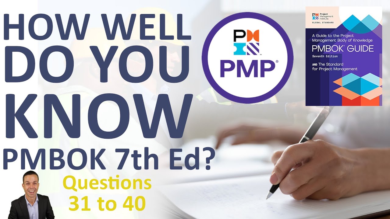 Вопросы и ответы PMP: насколько хорошо вы знаете PMBOK 7-го издания? (Вопросы 31–40)