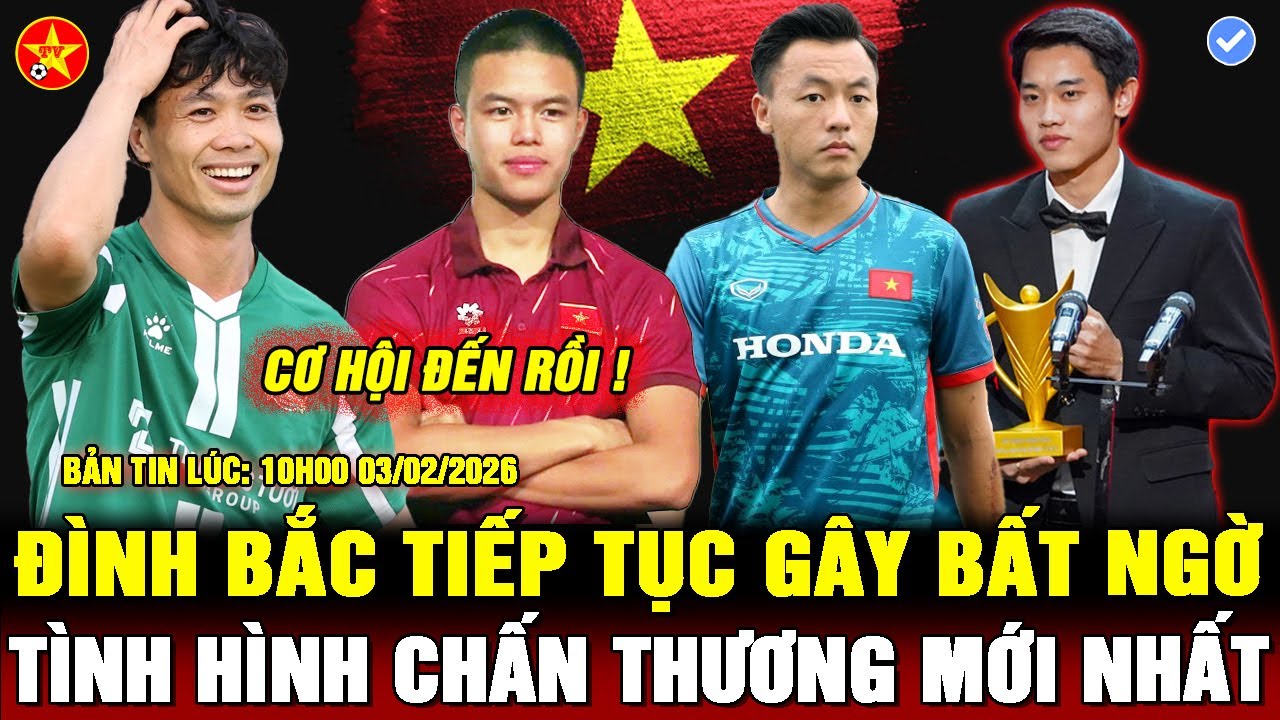 💖CÔNG PHƯỢNG, ĐÌNH BẮC BÁO TIN VUI, CƠ HỘI LÊN U23VN CHO THÀNH TRUNG, THÁI SƠN CHỐT NGÀY PHẪU THUẬT