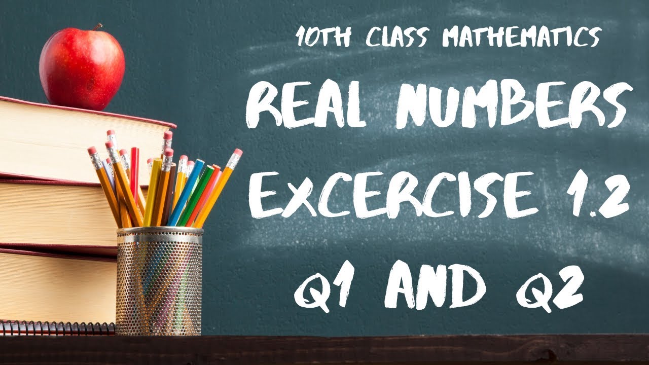 Chapter 1 Real Numbers Exercise 1.2(Q1,Q2)Class 10th TS and AP||SSC||TRUE TUTORIALS