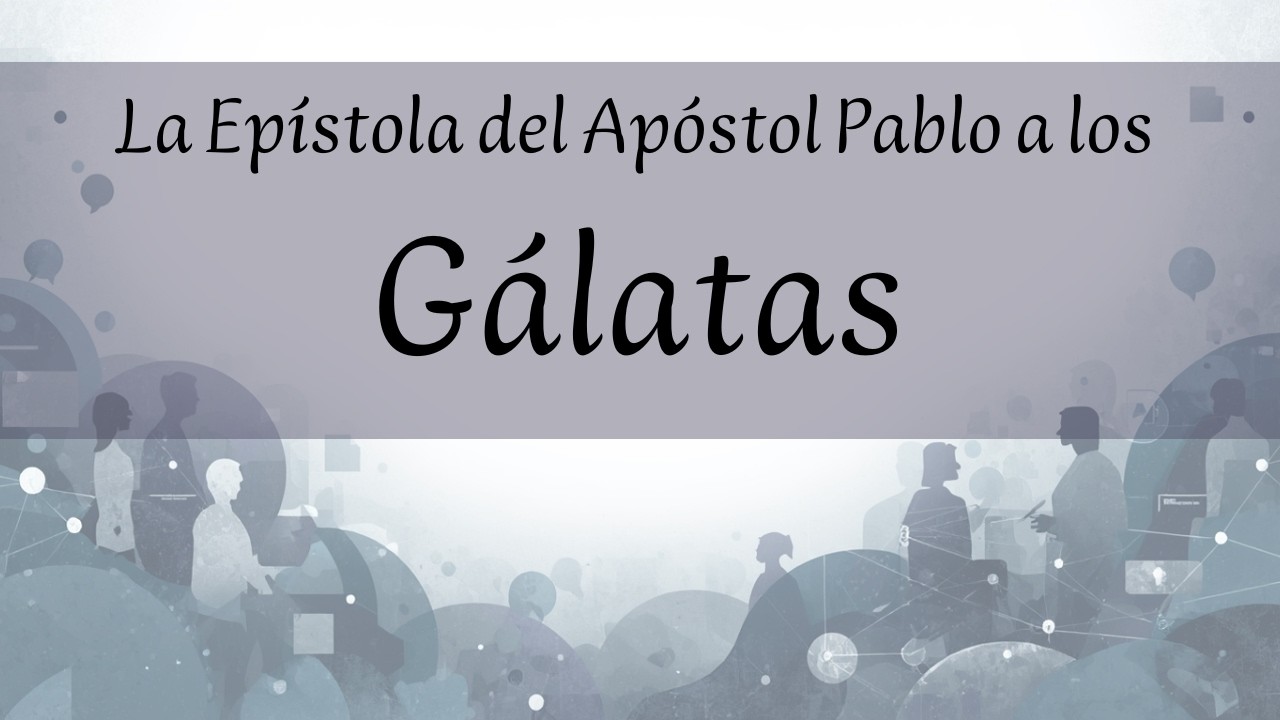 Gálatas 1:1-5. 