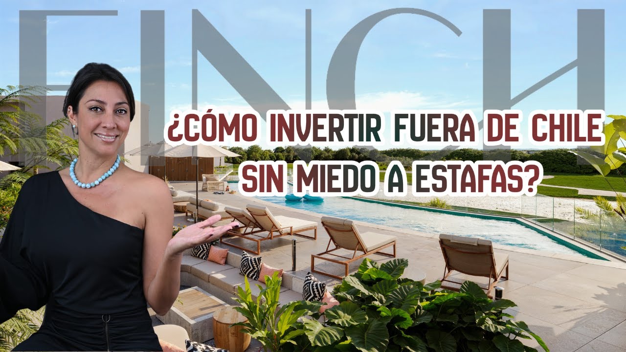 🔴 ¿CÓMO INVERTIR FUERA DE CHILE SIN MIEDO A ESTAFAS?