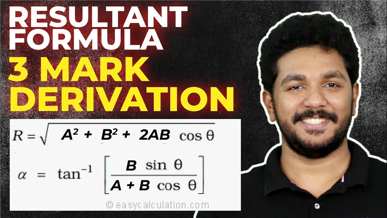 Plus one Physics | RESULTANT FORMULA | 3 Marks Derivation | Motion in a Plane