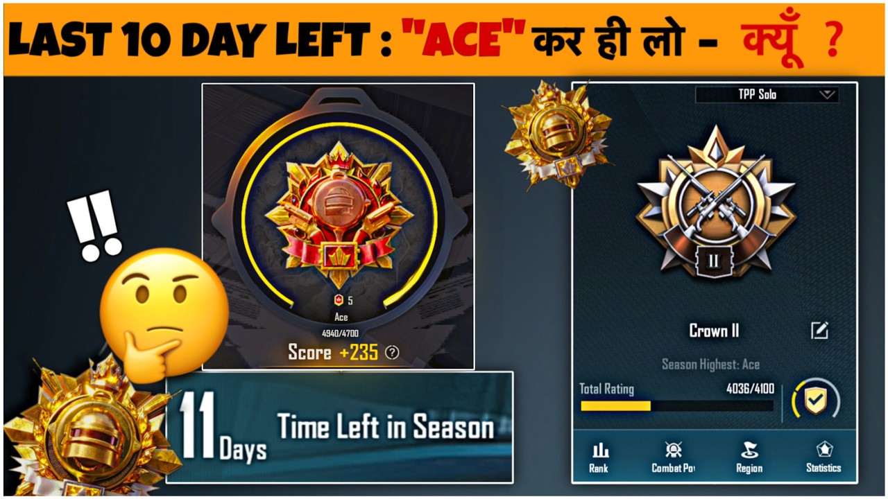Why Ace Is Important This Season ⁉️. New Season Rank-Push Strategy Explained Last 10 Days ✅