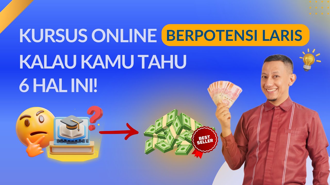 ❓Jawab 6 Pertanyaan Ini Sebelum Bikin Kursus Online!