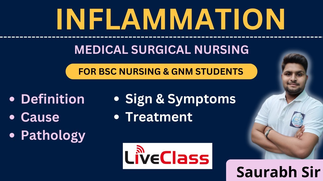 Inflammation || Medical surgical nursing || For BSc nursing and GNM students