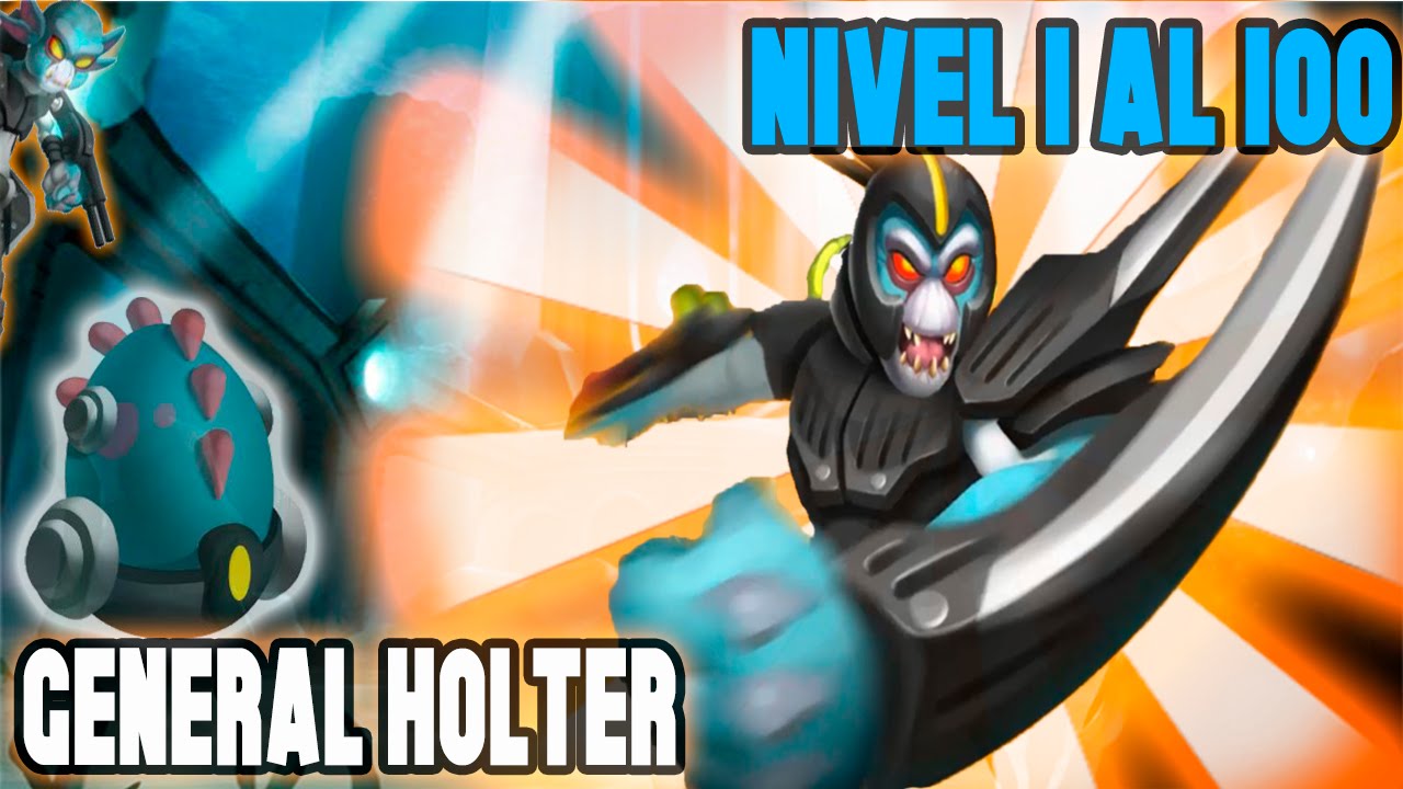 Monster Legends - General Holter (Nivel 1 al 100) + Combate