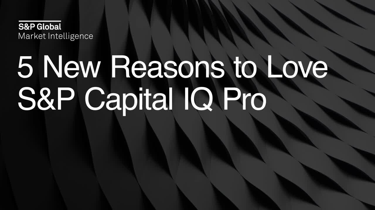 5 New Reasons to Love S&P Capital IQ Pro &ndash; July 2024